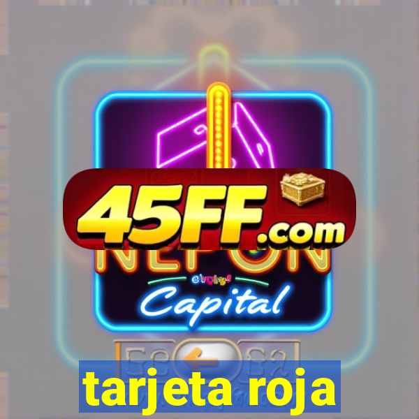 tarjeta roja